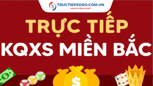 Trực Tiếp Xổ Số Miền Bắc